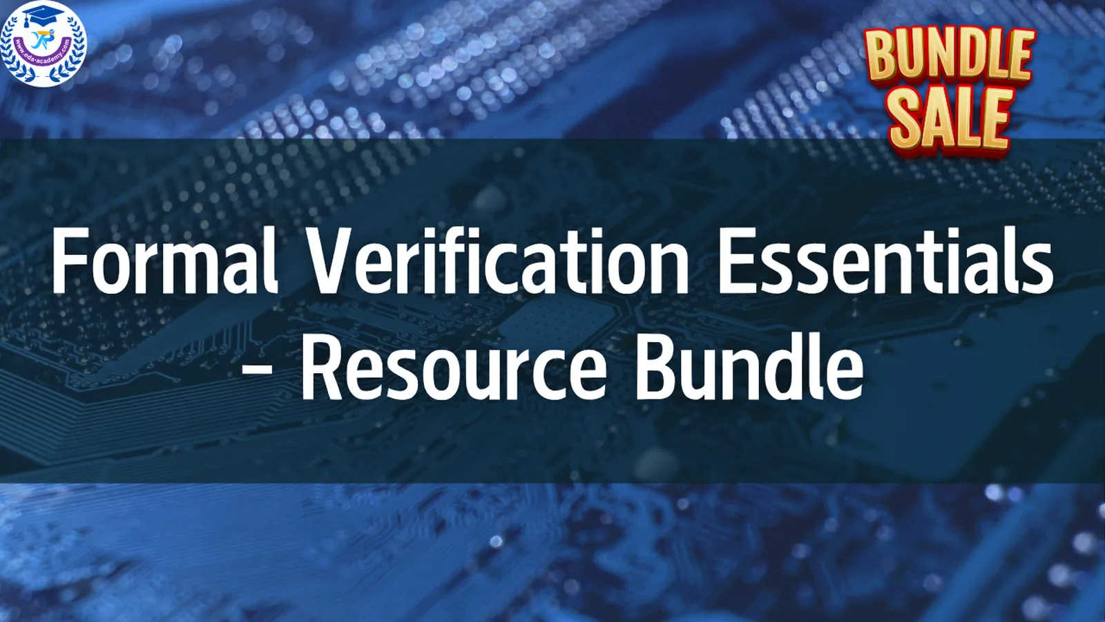 Formal Verification Essentials – Resource Bundle