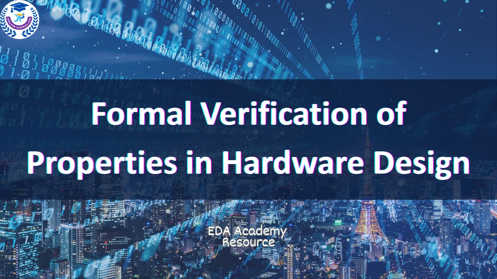 Formal Verification of Properties in Hardware Design